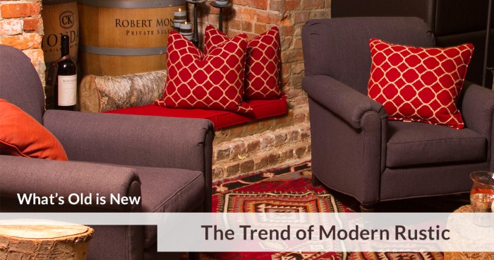 The Trend of Modern Rustic