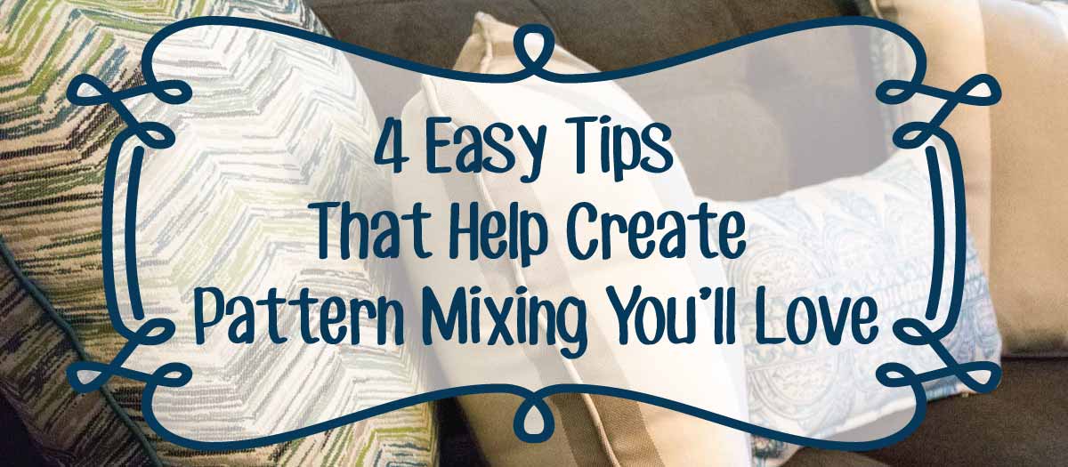 4 Easy Tips That Help Create Pattern Mixing You'll Love