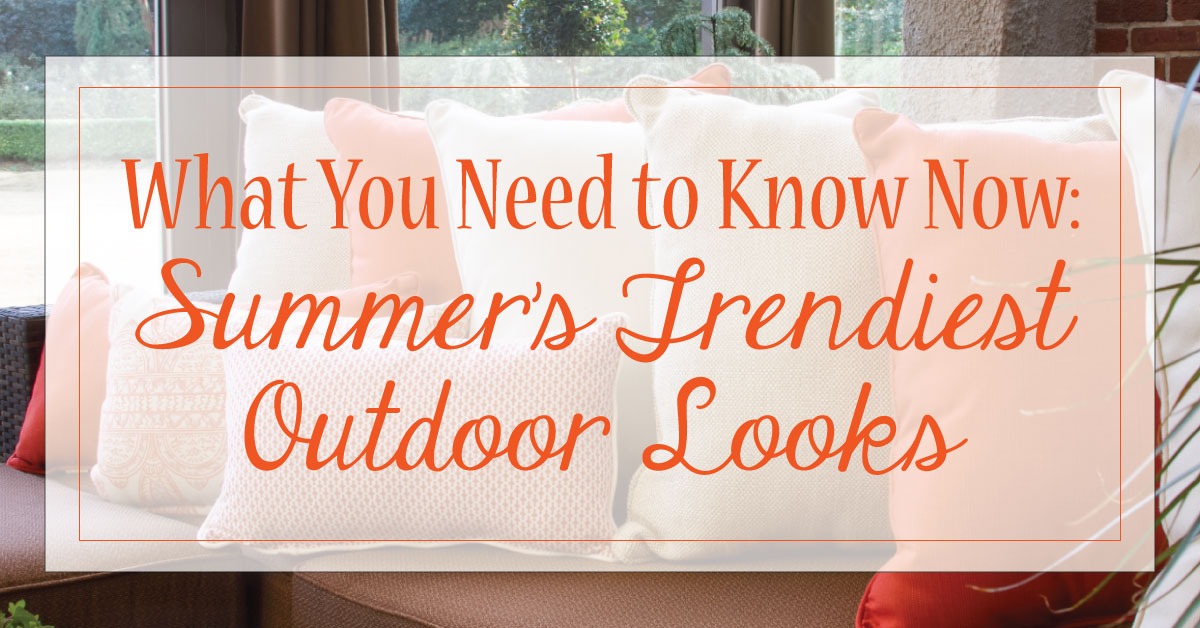 What-You-Need-to-Know-Now--Summer's-Trendiest-Outdoor-Looks